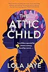 Book cover for The Attic Child