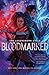 Bloodmarked (Legendborn, #2)