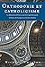 Orthodoxie et catholicisme by Michael Whelton