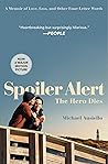 Spoiler Alert: Th...