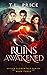 Ruins Awakened: Exiled Elem...