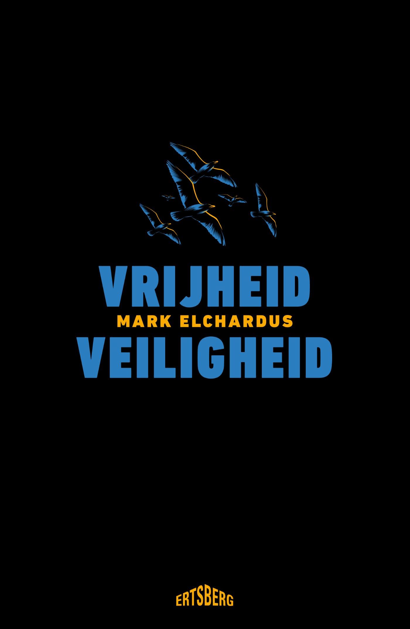 Vrijheid/Veiligheid (Met een woord vooraf van Koen Lemmens) (Dutch Edition)