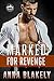 Marked for Revenge (Marked #2)