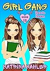 GIRL GANG: Book 1...