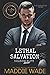 Lethal Salvation: A Shadow Elite Novel