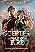 Scepter of Fire (Scepter an...