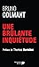Une brûlante inquiétude by Bruno Colmant