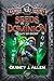 Seeds of Dominion: Legacy o...