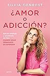 ¿Amor o adicción?...