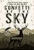 Confetti of the Sky by Hiznawa