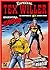Tex Willer Especial, Vol. 3: Encontro de Heróis