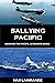 Sallying Pacific (Pacific A...