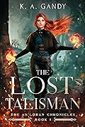 The Lost Talisman