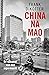 China na Mao : de opkomst van een supermacht
