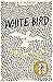 White Bird - Wie ein Vogel