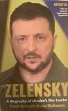 Zelensky: A Biography of Ukraine's War Leader