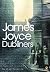 Dubliners – James Joyce: Annotated