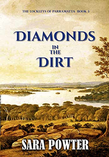Diamonds in the Dirt (The Lockleys of Parramatta, #3)