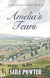 Amelia's Tears (Unlikely Convict Ladies)