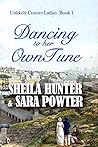 Dancing To Her Own Tune (Unlikely Convict Ladies Book 1)