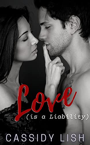 Love is a Liability (Everyday Encounters Book 1)