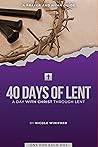 40 Days of Lent: ...