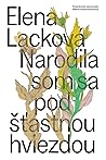 Narodila som sa p...