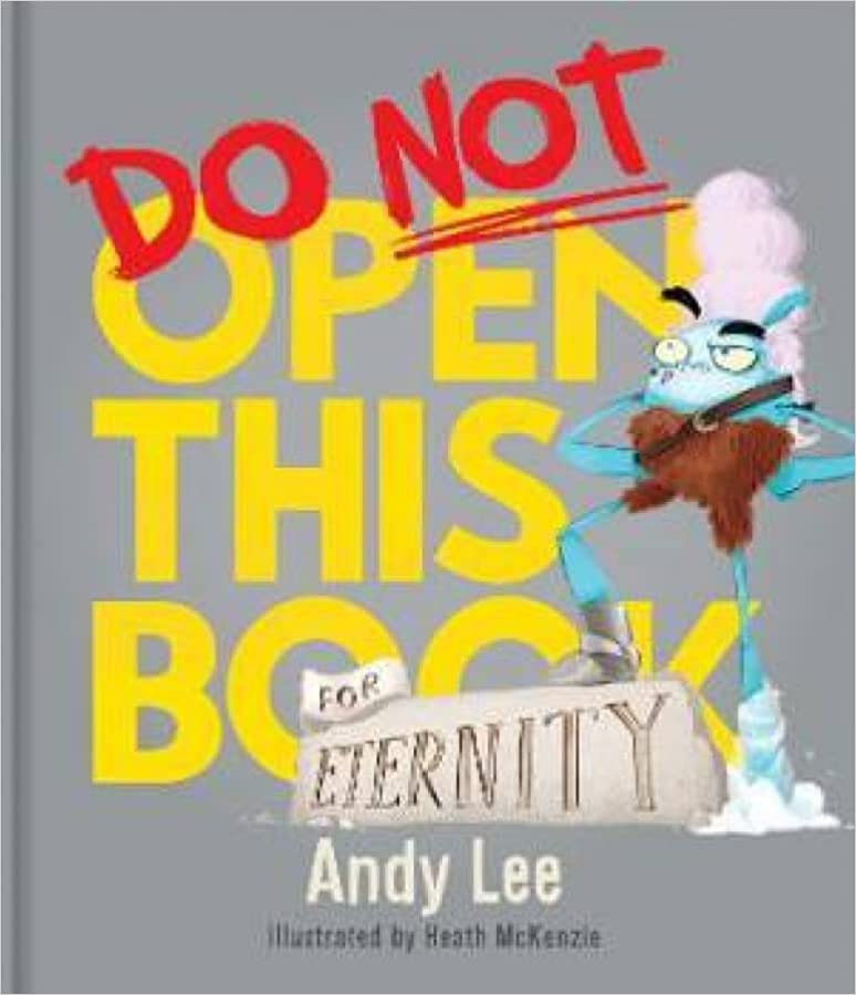 Do Not Open This Book for Eternity (Hardcover)
