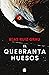 El quebrantahuesos (Nicolás...