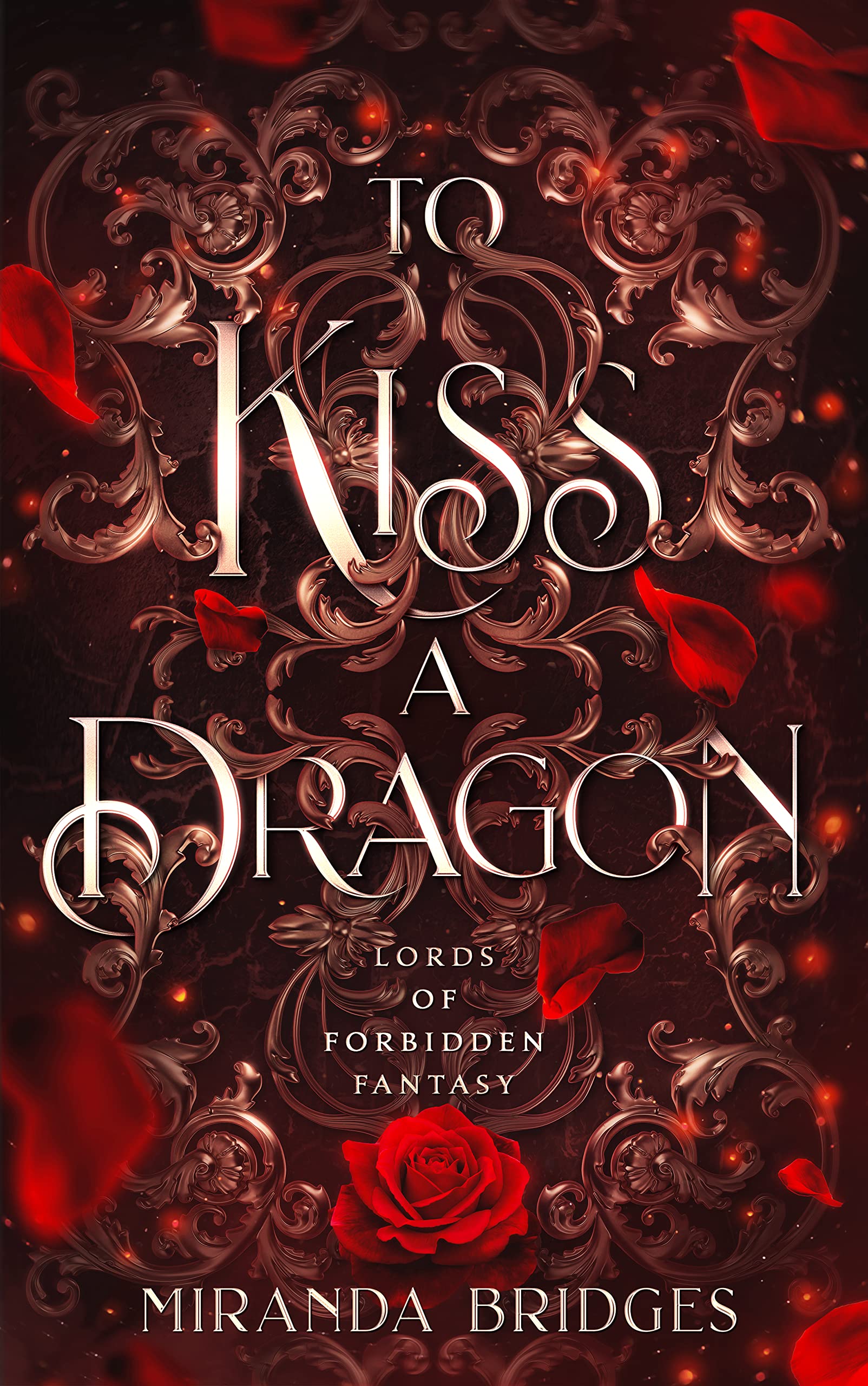 To Kiss a Dragon (Lords of Forbidden Fantasy #1)