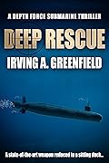 Deep Rescue: A state-of-the-art weapon reduced to a sitting duck...