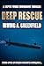 Deep Rescue: A state-of-the-art weapon reduced to a sitting duck... (Depth Force Submarine Thrillers Book 13)