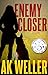 Enemy Closer (Anna Bowman Thrillers Book 1)