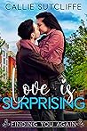 Love is Surprisin...