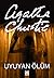 Uyuyan Ölüm by Agatha Christie Uyuyan Ölüm by Agatha Christie