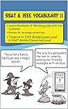 SSAT & ISEE Vocabulary II SSAT & ISEE Vocabulary II