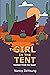 The Girl in the Tent: Memoi...