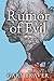 Rumor of Evil