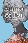 Rumor of Evil by Gary Braver