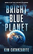 Bright Blue Planet