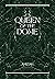 Queen of the Dome (QOTD, #1)