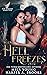 When Hell Freezes Over: Paranormal Romance (Sin Demons)