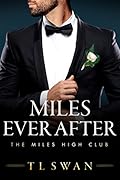 Miles Ever After (Miles High Club, #5)