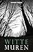 Witte muren by Hanneke Simons