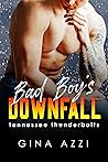 Bad Boy's Downfall by Gina Azzi