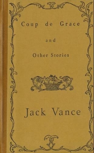 Coup De Grace and Other Stories (Hardcover)