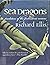 Sea Dragons: Predators of t...