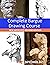 Complete Bargue Drawing Course: New Improved Second Edition