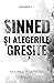 Sinned și alegerile greșite