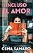 Incluso el amor